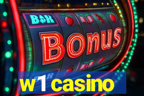 w1 casino